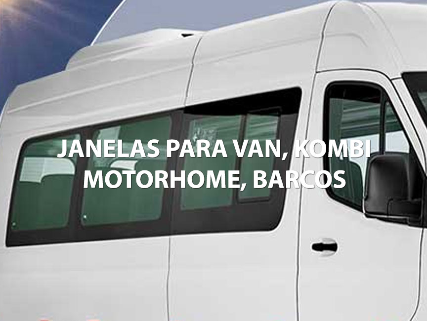 Stillus Janelas - Vidros e Janelas para Vans, Kombi, Ambulância, Motorhome, Barcos e Lanchas