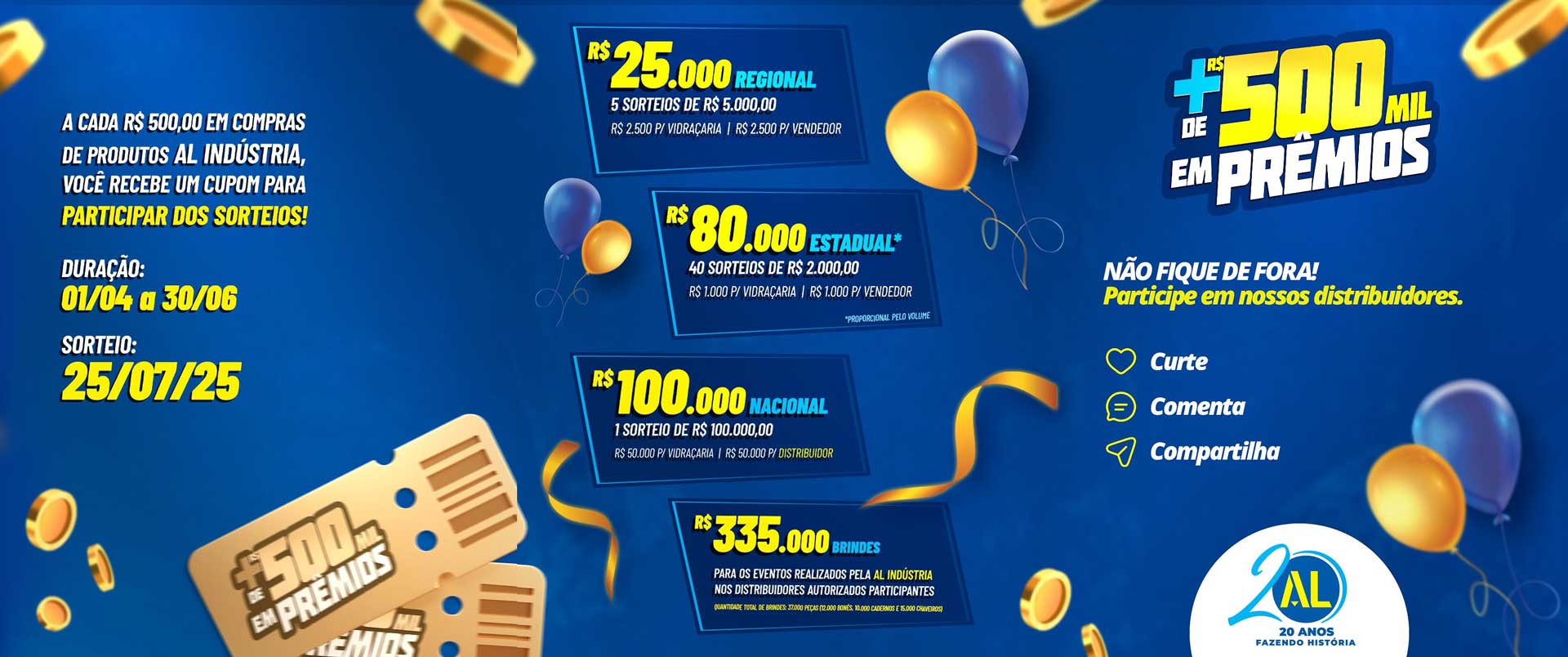 AL 20 Anos: R$500 MIL em Prêmios Esperam por Você!