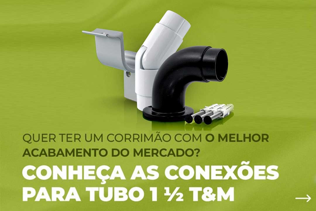 Conexões para Tubo 1 1/2 T&M: O Guia Definitivo para um Corrimão de Alto Padrão