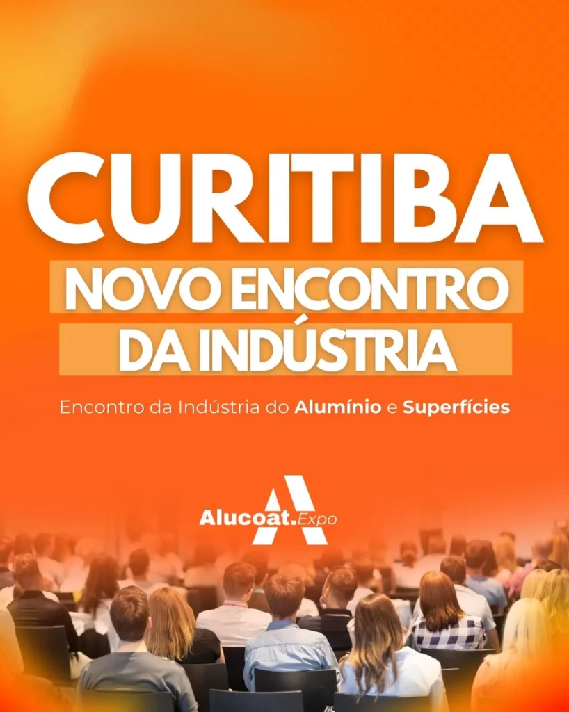 Curitiba se prepara para receber um novo encontro do setor — ALUCOAT EXPO