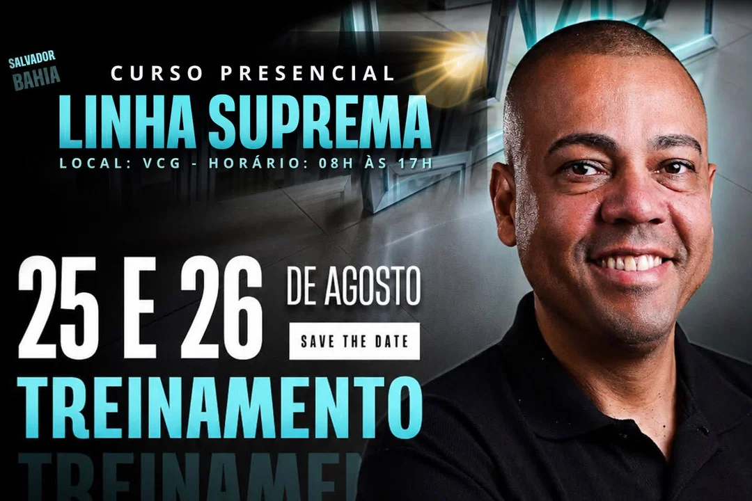 Curso presencial Linha Suprema em Salvador, Bahia, promovido na VCG Ferragens, com treinamento técnico nos dias 25 e 26 de agosto, das 8h às 17h. A imagem destaca o instrutor ao lado das informações do evento, voltado para profissionais do setor vidreiro, vidraceiros, serralheiros, instaladores de vidro temperado e fabricantes de esquadrias de alumínio que desejam aprimorar técnicas de instalação, ferragens e soluções da Linha Suprema.