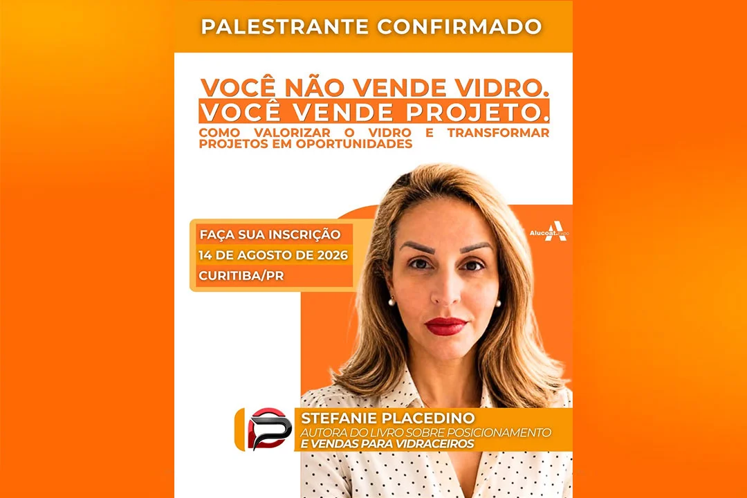 Stefanie Placedino, palestrante da ALUCOAT EXPO 2026, apresenta palestra sobre posicionamento e vendas para vidraceiros.